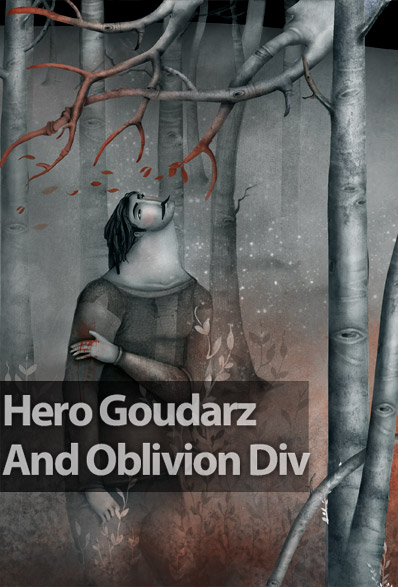 Goudarz the Hero and Oblivion Div 